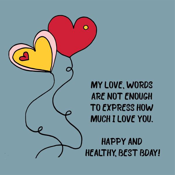 happy-birthday-my-love-wishes-08